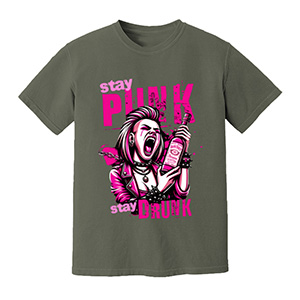 Stay Punk Stay Drunk   DTG pure cotton t-shirts